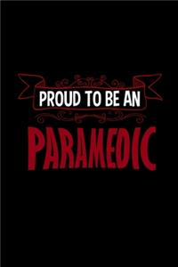 Proud to be an paramedic