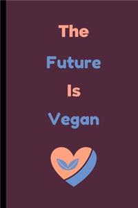 The Future Is Vegan