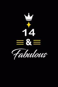 14 & Fabulous