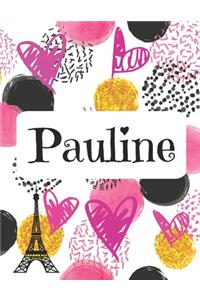 Pauline: Journal de nom personnalisé Carnet de nom personnalisé Conception de coeurs et de cercles Couleurs roses et noires