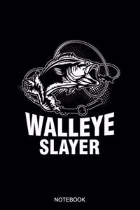 Walleye Slayer