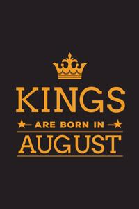 Kings are Born in August