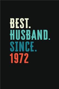 Best. Husband. Since. 1972