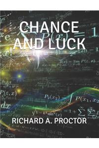 Chance and Luck