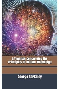 Treatise Concerning the Principles of Human Knowledge