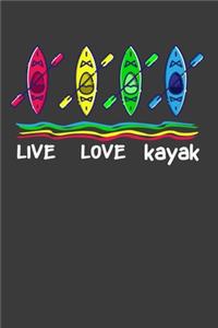 Live Love Kayak
