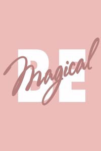 Be magical (Journal, Notebook, Diary)