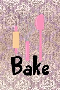 Bake