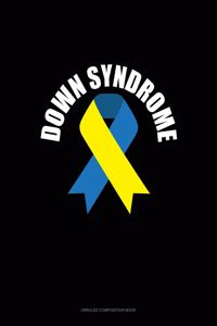 Down Syndrome