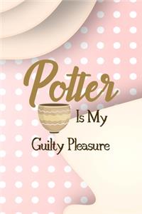 Potter In My Guilty Pleasure