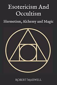 Esotericism And Occultism