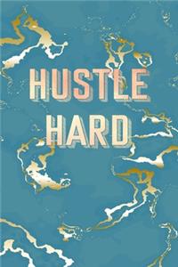 Hustle Hard