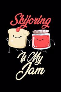 Skijoring is My Jam: Funny Skijoring Journal (Diary, Notebook) Christmas & Birthday Gift for Skijoring Enthusiasts