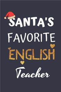 Santa's Favorite English Teacher Journal/Notebook