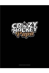 Crazy Hockey Papa