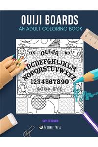 Ouija Boards