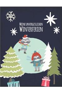 Meine unvergesslichen Winterferien