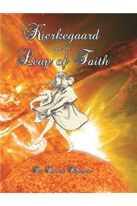 Kierkegaard and the Leap of Faith