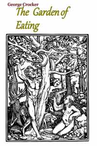 The Garden of Eating