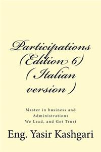 Participations (Edition 6) ( Italian version )
