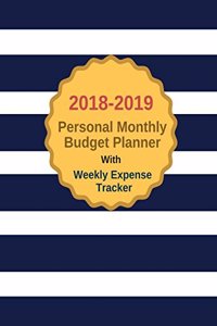 2018-2019 Personal Monthly Budget with Weekly Expense Tracker