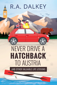 Never Drive A Hatchback To Austria