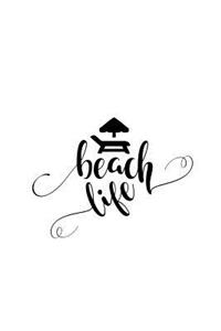 Beach Life