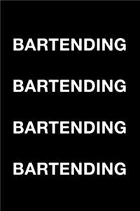 Bartending Bartending Bartending Bartending