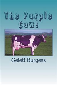 The Purple Cow!