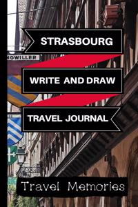 Strasbourg Write and Draw Travel Journal