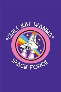 Girls Just Wanna Have Space Force
