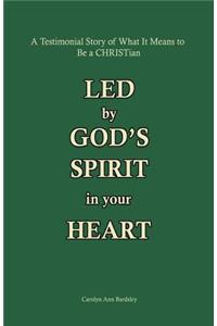 Led by God's Spirit in your Heart