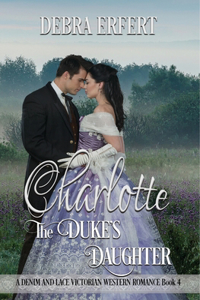 Charlotte; the Duke's Daughter