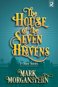 House of the Seven Heavens