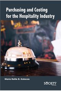 Purchasing and Costing for the Hospitality Industry