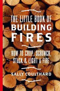 The Little Book of Building Fires