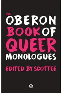 The Methuen Drama Book of Queer Monologues