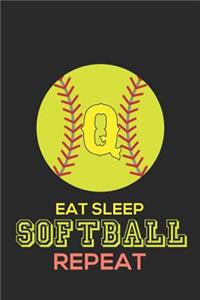 Eat Sleep Softball Repeat Q