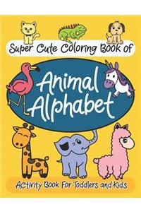 Super Cute Coloring Book of Animal Alphabet