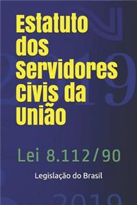 Estatuto DOS Servidores Civis Da União
