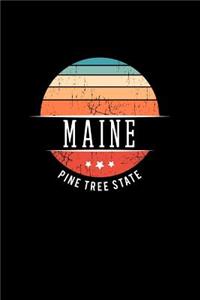 Maine Pine Tree State