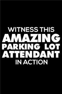 Witness This Amazing Parking Lot Attendant In Action