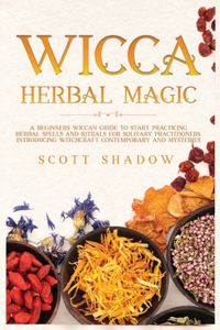 Wicca Herbal Magic