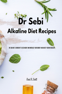 Dr Sebi - Alkaline Diet Recipes
