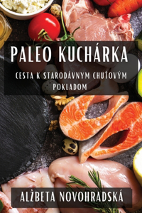 Paleo Kuchárka