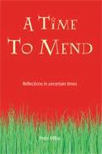 A Time to Mend