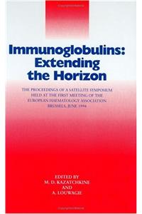 Immunoglobulins: Extending the Horizon