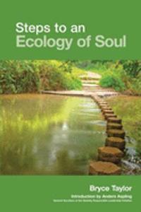 Steps to an Ecology of Soul