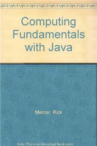 Computing Fundamentals with Java