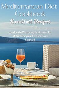 Mediterranean Diet Cookbook Breakfast Recipes